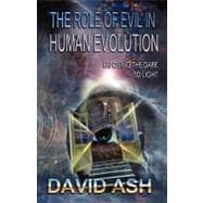 The Role of Evil in Human Evolution