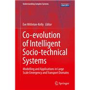 Co-Evolution of Intelligent Socio-Technical Systems