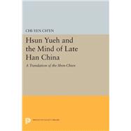Hsun Yueh and the Mind of Late Han China