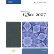 New Perspectives on Microsoft Office 2007, Brief