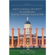 Institutional Diversity in American Postsecondary Education
