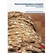 Bakery Food Manufacture and Quality Water Control and Effects