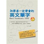 Chu Xue Zhe Yi Ding Yao Xue de Ying Wen Dan CI 'English Vocabulary for Beginners'