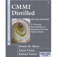 CMMI Distilled A Practical Introduction to Integrated Process Improvement