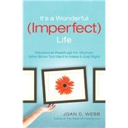 Its a Wonderful Imperfect Life