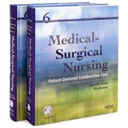 Medical-Surgical Nursing : Patient-Centered Collaborative Care