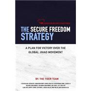 The Secure Freedom Strategy