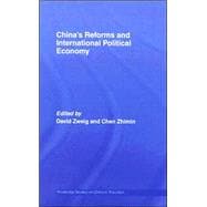 China's Reforms And International Political Economy