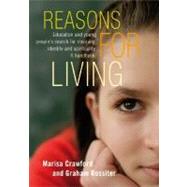 Reasons for Living Education and Young People's Search for Meaning, Identity and Spirituality - A Handbook