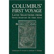 Columbus' First Voyage : Latin Selections from Peter Martyr's de Orbe Novo