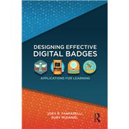 Designing Effective Digital Badges: Applications for Learning,9781138306134