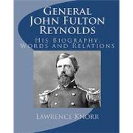General John Fulton Reynolds