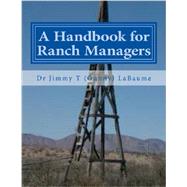 A Handbook for Ranch Managers
