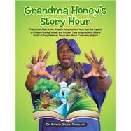 Grandma Honey's Story Hour