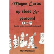 Magna Carta-up Close and Personal