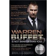Warren Buffet Is Not Smarter Than You!