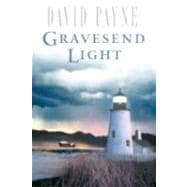 Gravesend Light A Novel