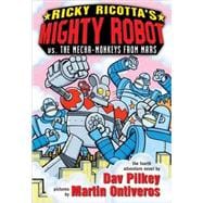 Ricky Ricotta Y el Poderoso Robot Contra Los Mecamonos de Marte