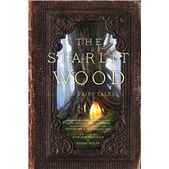 The Starlit Wood New Fairy Tales