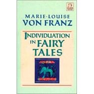 Individuation in Fairy Tales