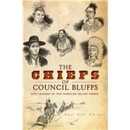 The Chiefs of Council Bluffs