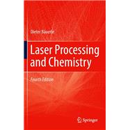 Laser Processing and Chemistry