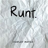 Runt.