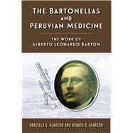The Bartonellas and Peruvian Medicine