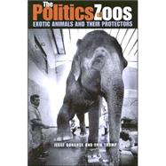The Politics of Zoos