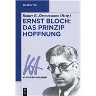 Ernst Bloch: Das Prinzip Hoffnung