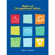 Basics of Occupational Safety