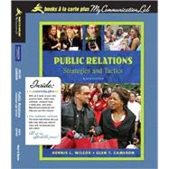 Public Relations : Strategies and Tactics, Books a la Carte Plus MyCommunicationLab
