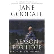 Reason for Hope A Spiritual Journey