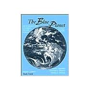 The Blue Planet: An Introduction to Earth System Science, Study Guide, 2nd Edition