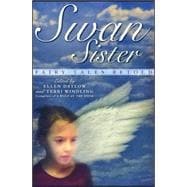 Swan Sister : Fairy Tales Retold