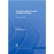The North Atlantic Frontier of Medieval Europe: Vikings and Celts