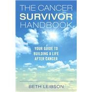 The Cancer Survivor Handbook