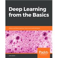 Deep Learning from the Basics,9781800206137