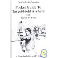 Pocket Guide to Target/Field Archery