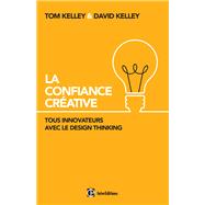 La Confiance Créative