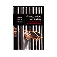 Crime, Justice, and Society : Criminology and the Sociological Imagination