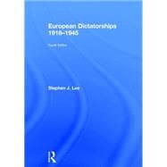 European Dictatorships 1918û1945