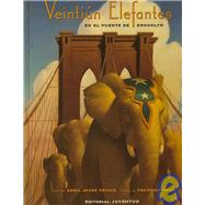 Veintiun Elefantes En El Puente De Brooklyn