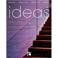 Ideas: Spaces