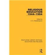 Religious Education 1944-1984