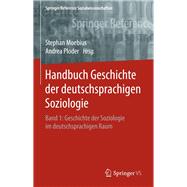 Handbuch Geschichte Der Deutschsprachigen Soziologie