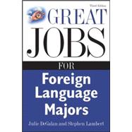 Great Jobs for Foreign Language Majors