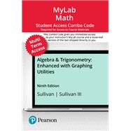 MyLab Math with Pearson eText (up to 24 months) + Print Combo Access Code for Algebra & Trigonometry