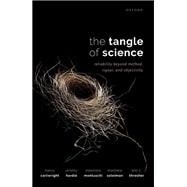 The Tangle of Science