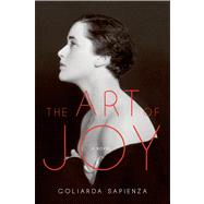 The Art of Joy A Novel